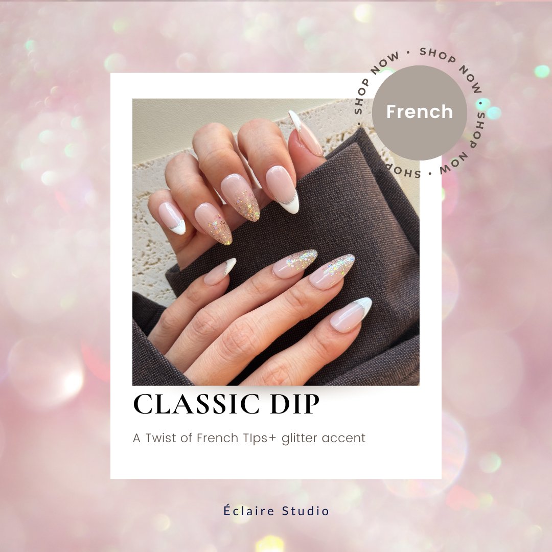 Classic Dip - Eclaire Studio